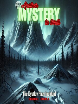 cover image of The Dyatlov Pass Incident